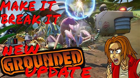 everything in the new grounded update|grounded 1.3 update release date.